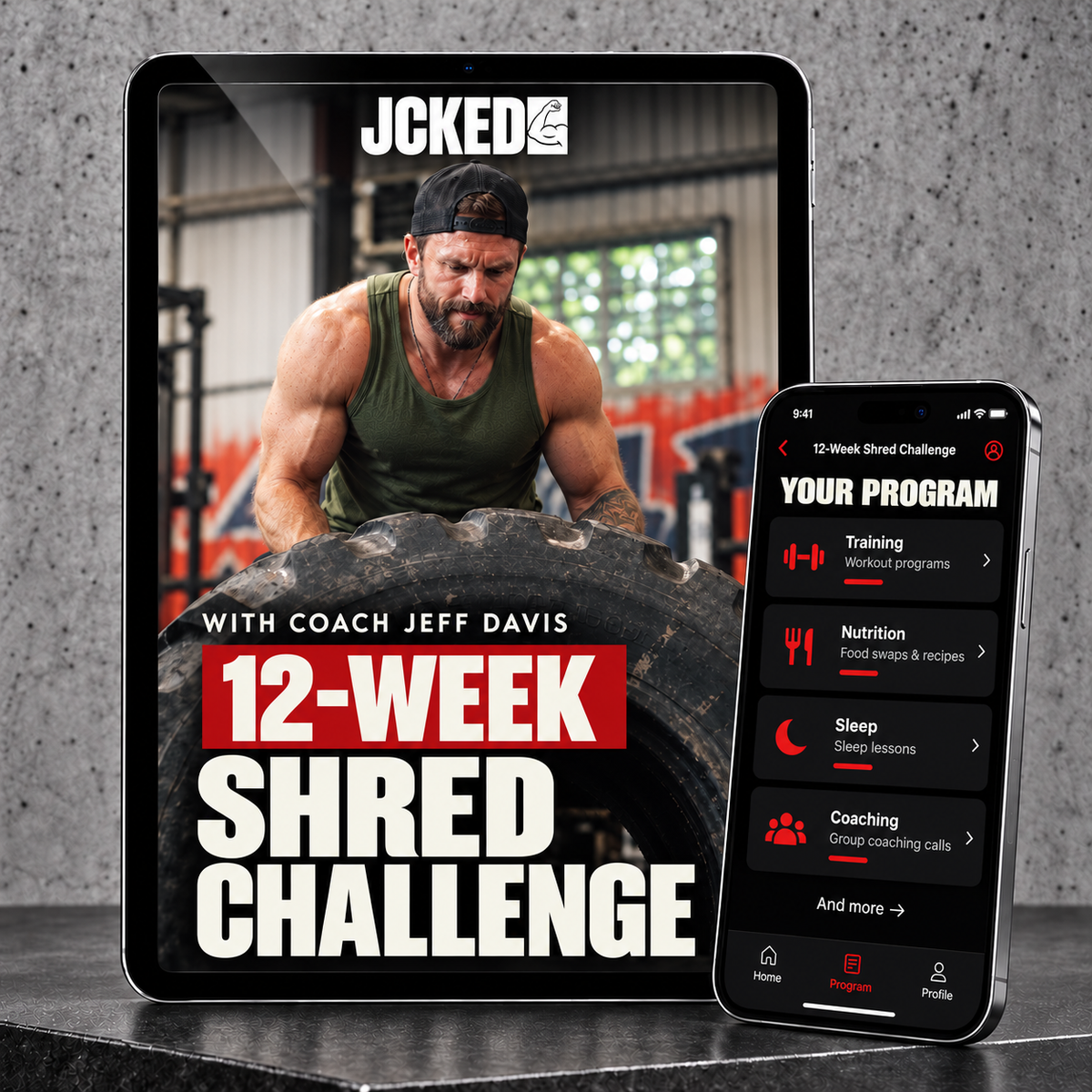 JCKED 12-Week Shred Challenge with Coach Jeff Davis and the Training, Nutrition, Sleep and Coaching modules
